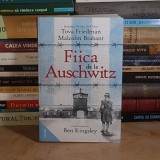 TOVA FRIEDMAN - FIICA DE LA AUSCHWITZ , PREFATA BEN KINGSLEY , 2023 *