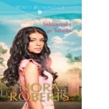 Imblanzind-o pe Natasha - Nora Roberts