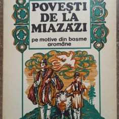 Povesti de la miazazi - Hristu Candroveanu// ilustratii Ion Panaitescu