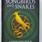 THE BALLAD OF SONGBIRDS AND SNAKES , A &#039; HUNGER GAMES &#039; NOVEL by SUZANNE COLLINS , 2020