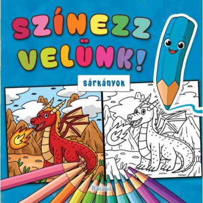 Sz&amp;iacute;nezz vel&amp;uuml;nk! - S&amp;aacute;rk&amp;aacute;nyok foto