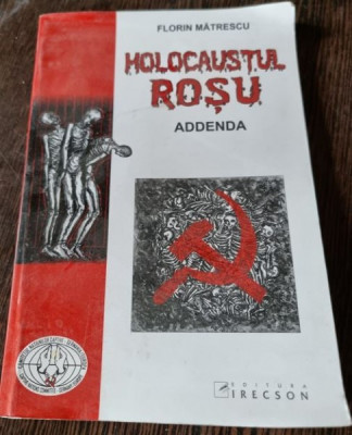 Florin Matrescu - Holocaustul Rosu. Addenda foto