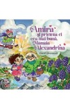 Cumpara ieftin Amira si prietena ei cea mai buna, Mamaia Alexandrina - Omid Ghannadi