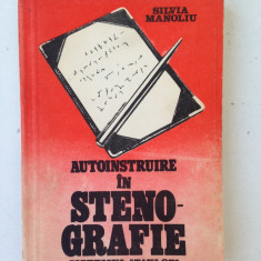 Autoinstruire in stenografie/sistemul Taylor/autor Silvia Manoliu/1988