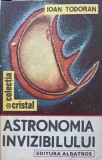 ASTRONOMIA INVIZIBILULUI-IOAN TODORAN-281226