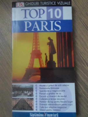 TOP 10 PARIS. GHIDURI TURISTICE VIZUALE-COLECTIV-232378 foto