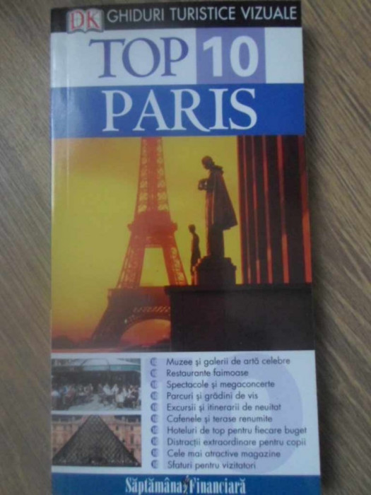 TOP 10 PARIS. GHIDURI TURISTICE VIZUALE-COLECTIV-232378