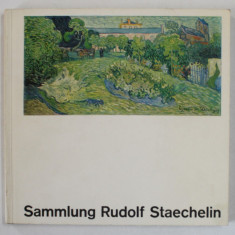 SAMMLUNG RUDOLF STAECHELIN (COLECTIA RUDOLF STAECHELIN ) , ALBUM DE ARTA IN LIMBA GERMANA , 1956