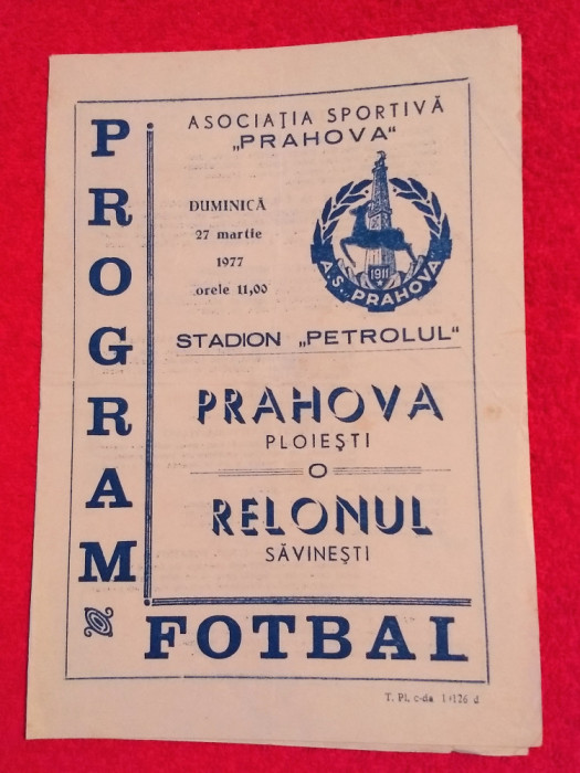 Program meci fotbal PRAHOVA PLOIESTI - RELONUL SAVINESTI (27.03.1977)