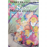 Terry Pratchett - Nava. Marea evadare ( TRILOGIA NOMILOR III ), Polirom