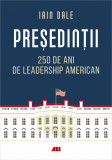 Presedintii - 250 de ani de leadership politic american, ALL