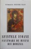SFINTELE ICOANE FACATOARE DE MINUNI DIN ROMANIA-PARINTELE IOANICHIE BALAN-279000