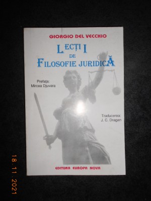 GIORGIO DEL VECCHIO - LECTII DE FILOSOFIE JURIDICA foto