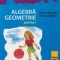 Algebra. Geometrie, Clasa a VIII-a - Partea I