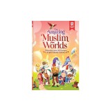 The Amazing Muslim Worlds