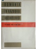 V. Atanasiu - Romania in razboiul antihitlerist (Editia: 1966)