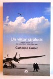 un viitor stralucit de catherine cusset editura leda 2019