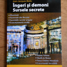 J. J. Bedu - Îngeri și demoni. Sursele secrete