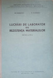 LUCRARI DE LABORATOR DE REZISTENTA MATERIALELOR-GH. BUZDUGAN, M. BLUMENFELD