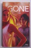 GONE 4.L &#039; EPIDEMIE par MICHEL GRANT , 2011
