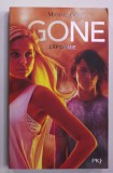 GONE 4.L &#039; EPIDEMIE par MICHEL GRANT , 2011