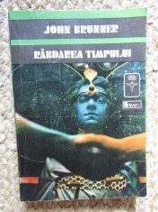 RABDAREA TIMPULUI-JOHN BRUNNER foto