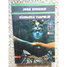 RABDAREA TIMPULUI-JOHN BRUNNER