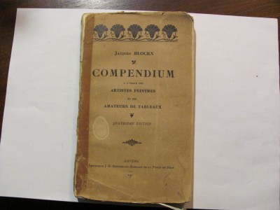 CY J. BLOCKX &amp;quot;Compendium a l&amp;#039;usage des Artistes Peintres &amp;amp; Amateurs de Tableaux&amp;quot; foto