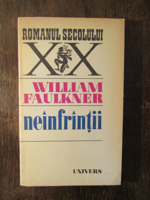 NEINFRANTII -WILLIAM FAULKNER
