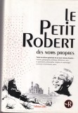 Paul Robert - Le Petit Robert des noms propres Edition 2015. Dictionnaire