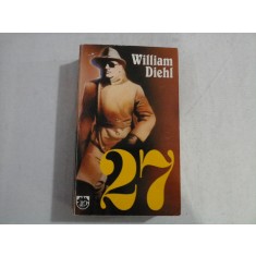 27 (roman) - WILLIAM DIEHL