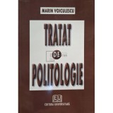 Marin Voiculescu - Tratat de politologie (semnata) (Editia: 2002)