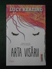 LUCY KEATING - ARTA VISARII foto
