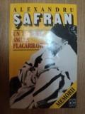 UN TACIUNE SMULS FLACARILOR de ALEXANDRU SAFRAN , 1996