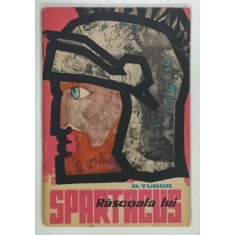 RASCOALA LUI SPARTACUS de D. TUDOR , 1963