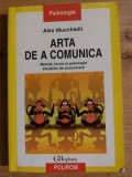 Arta de a comunica- Alex Mucchielli