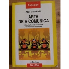 Arta de a comunica- Alex Mucchielli