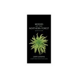 Mosses of the Northern Forest: Quick Guide