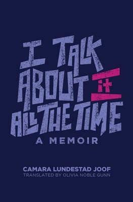 I Talk about It All the Time foto