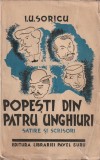 I. U. SORICU - POPESTI DIN PATRU UNGHIURI ( SATIRE SI SCRISORI ) ( 1936 )