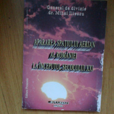 d4 APARAREA SPATIULUI AERIAN AL ROMANIEI LA INCEPUTUL SECOLULUI XXI -M. ILIESCU