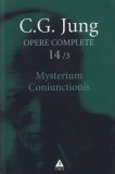 Mysterium Coniunctionis. Cercetari asupra separarii si unirii contrastelor sufletesti in alchimie. Volum suplimentar. Aurora consurgens. Seria Opere C