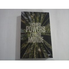 L&#039;&Aacute;RBRE MONDE roman - Richard POWERS