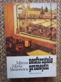 Mircea Horia Simionescu - Nesf&acirc;rșitele primejdii, ACS