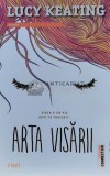 Arta visarii - 2016 - Lucy Keating (G51), Trei