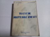 Cumpara ieftin TRATAT DE DREPTURILE OMULUI - IONEL CLOSCA, ION SUCEAVA