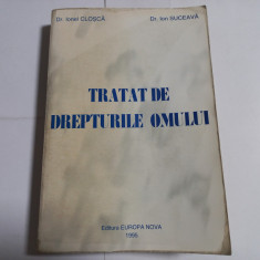 TRATAT DE DREPTURILE OMULUI - IONEL CLOSCA, ION SUCEAVA