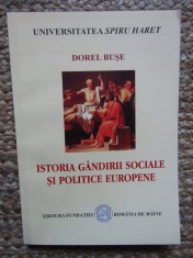Dorel Buse - Istoria gandirii sociale si politice europene (Editia: 2005)
