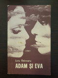 ADAM SI EVA - Liviu Rebreanu (editura Minerva)
