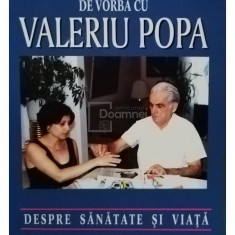 Ovidiu Harbada - De vorba cu Valeriu Popa - Despre sanatate si viata (editia 1997)